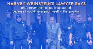 Because I would never put myself in that position - Harvey Weinstein's Counsel