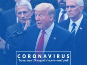 Covid-19: Trump Says US in Good Shape to Meet Peak of the Outbreak